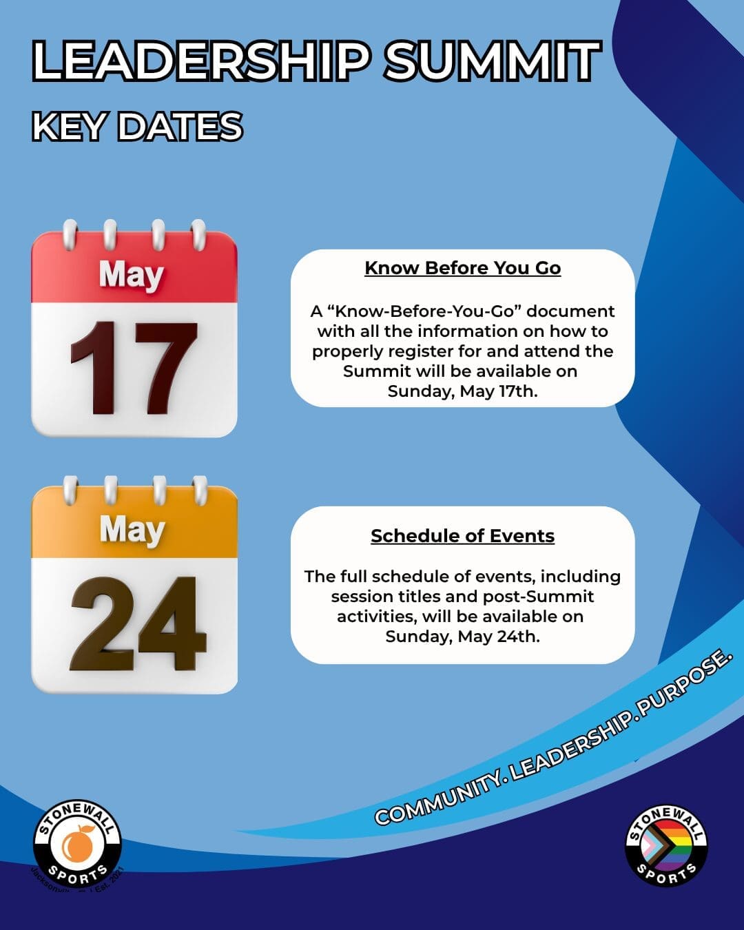 LEADERSHIP SUMMIT - KEY DATES